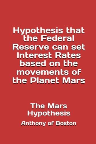 The Mars Hypothesis