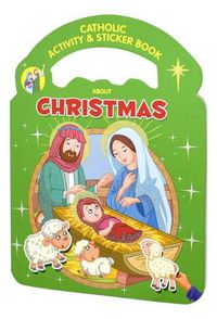 Cover image for Catholic Activity & Sticker Book about Christmas