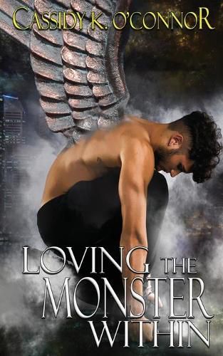 Cover image for Loving the Monster Within