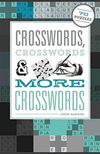Cover image for Crosswords, Crosswords & More Crosswords: 76 Puzzles