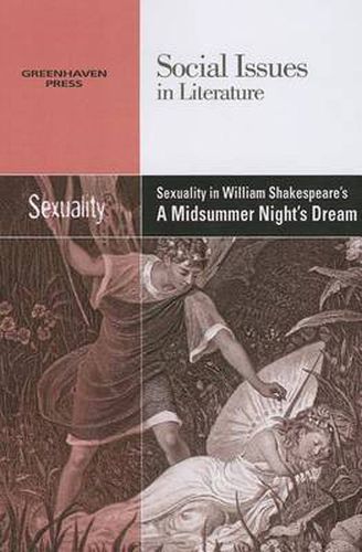 Cover image for Sexuality in William Shakespeare's a Midsummer Night's Dream