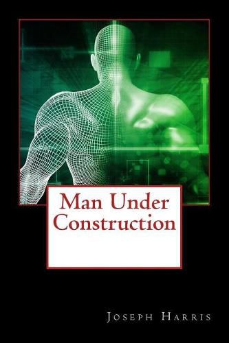 Man Under Construction