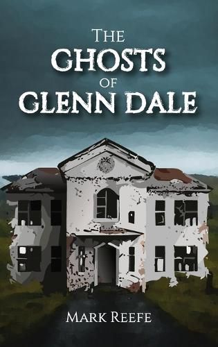 Cover image for The Ghosts of Glenn Dale