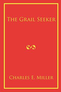 Cover image for The Grail Seeker