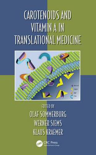 Cover image for Carotenoids and Vitamin A in Translational Medicine