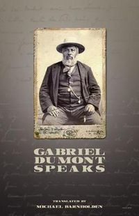 Cover image for Gabriel Dumont Speaks