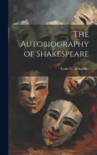 The Autobiography of Shakespeare