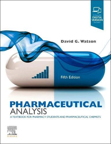 Cover image for Pharmaceutical Analysis: A Textbook for Pharmacy Students and Pharmaceutical Chemists