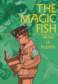 Cover image for The Magic Fish: (A Graphic Novel)
