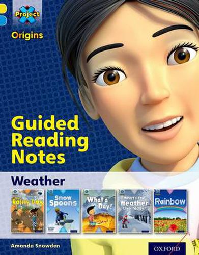 Cover image for Project X Origins: Yellow Book Band, Oxford Level 3: Weather: Guided reading notes