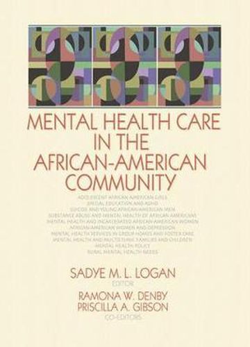 Cover image for Mental Health Care in the African-American Community