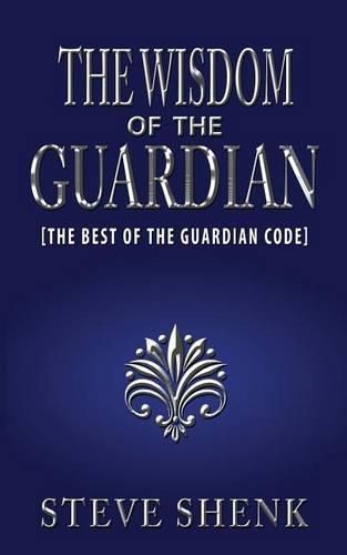 Cover image for The Wisdom of the Guardian [The Best of the Guardian Code]