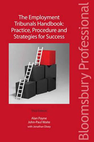 Cover image for The Employment Tribunals Handbook: Practice, Procedure and Strategies for Success