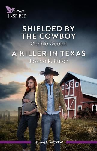 Cover image for Shielded By The Cowboy/A Killer In Texas