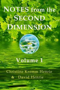 Cover image for Notes from the Second Dimension: Volume 1