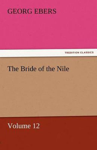 Cover image for The Bride of the Nile - Volume 12