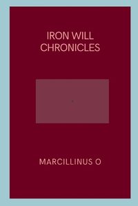 Cover image for Iron Will Chronicles
