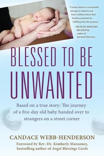 Cover image for Blessed to Be Unwanted