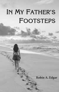 Cover image for In My Father's Footsteps