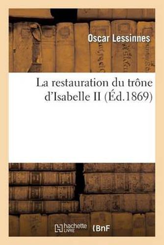 La Restauration Du Trone d'Isabelle II