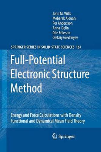 Cover image for Full-Potential Electronic Structure Method: Energy and Force Calculations with Density Functional and Dynamical Mean Field Theory