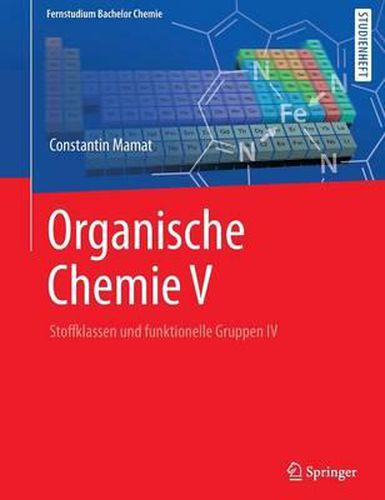 Cover image for Organische Chemie I: Stoffklassen Und Funktionelle Gruppen IV