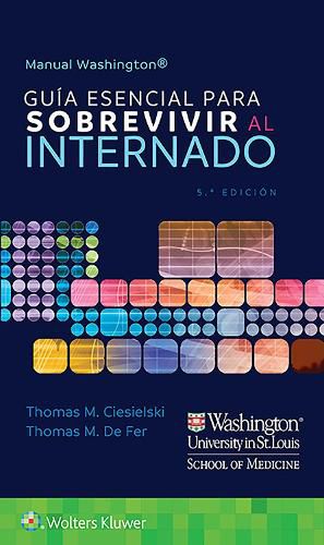 Cover image for Manual Washington. Guia esencial para sobrevivir al internado