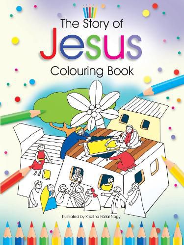 Cover image for The Story of Jesus Colouring Book