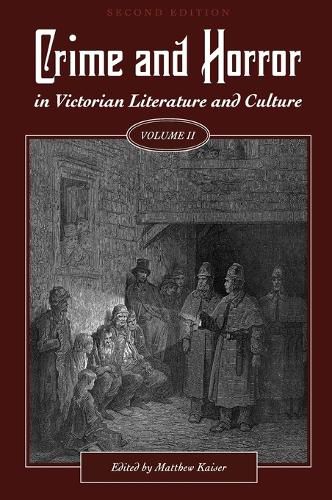 Cover image for Crime and Horror in Victorian Literature and Culture, Volume II