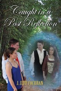 Cover image for Caught in a Past Reflection