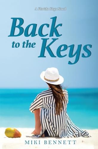 Cover image for Back to the Keys: A Florida Keys Novel