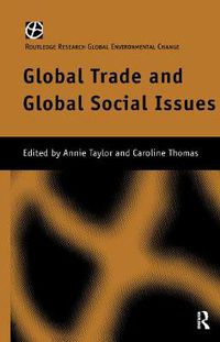 Cover image for Global Trade and Global Social Issues
