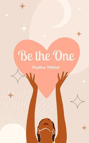 Be the One