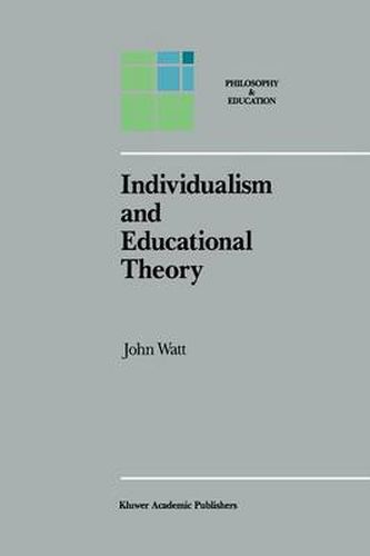 Cover image for Individualism and Educational Theory