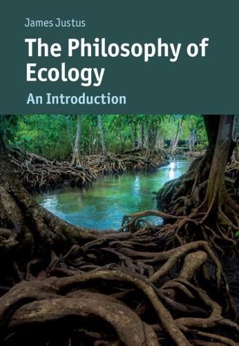 Cover image for The Philosophy of Ecology: An Introduction