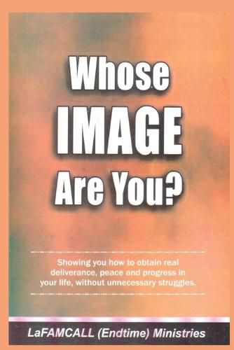 Cover image for WHOSE IMAGE ARE YOU? LaFAMCALL