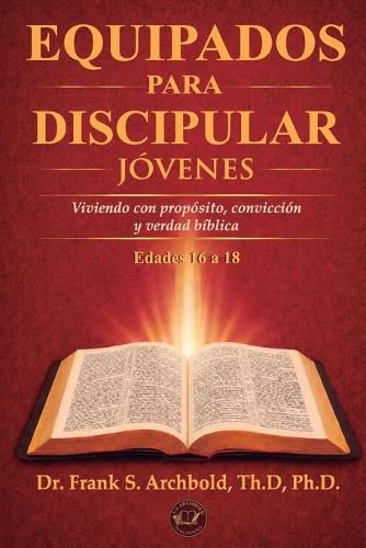 Cover image for Equipados para Discipular (Jovenes 16-18) - Spanish