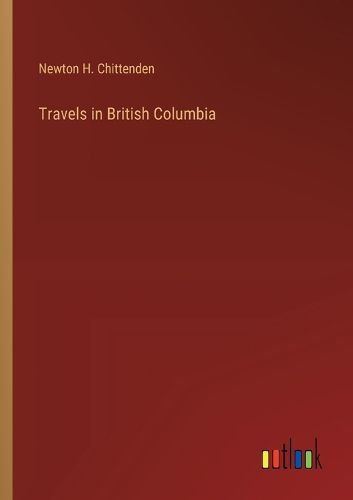 Travels in British Columbia