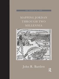 Cover image for Mapping Jordan Through Two Millennia