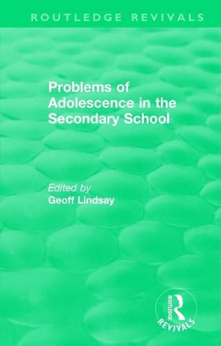 Cover image for Problems of Adolescence in the Secondary School