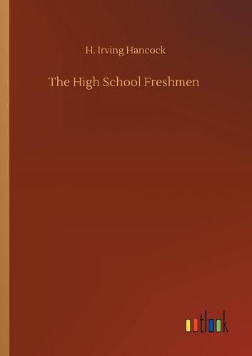 Cover image for The High School Freshmen