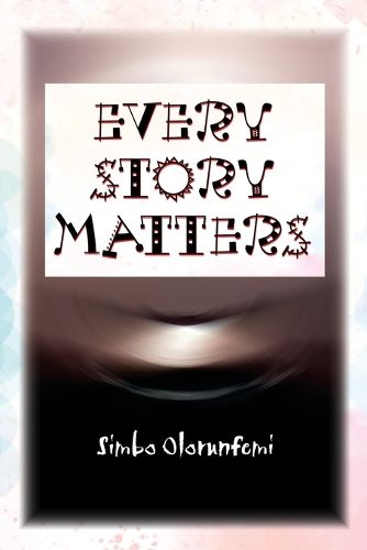Cover image for Every Story Matters