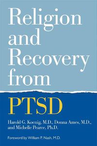 Cover image for Religion and Recovery from PTSD