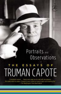 Cover image for Portraits and Observations: The Essays of Truman Capote