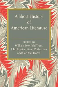 Cover image for A Short History of American Literature