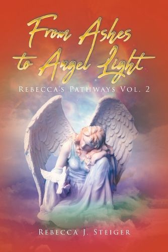 Cover image for From Ashes to Angel Light