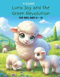 Cover image for Luna Joy and the Green Revolution