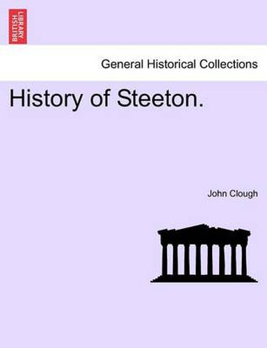 Cover image for History of Steeton.