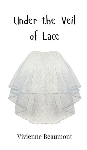 Cover image for Under the Veil of Lace