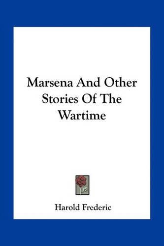 Marsena and Other Stories of the Wartime